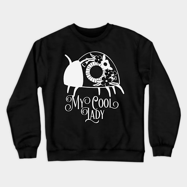 Cute Ladybug Beetle - My Cool Lady Crewneck Sweatshirt by Animal Specials